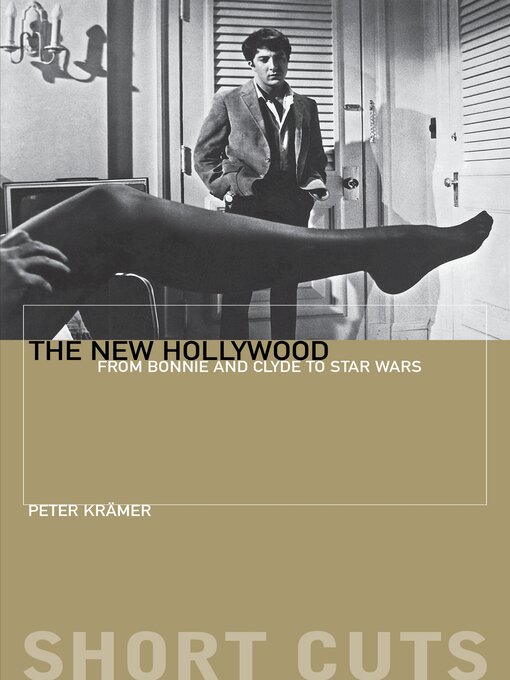 Title details for The New Hollywood by Peter Krämer - Available